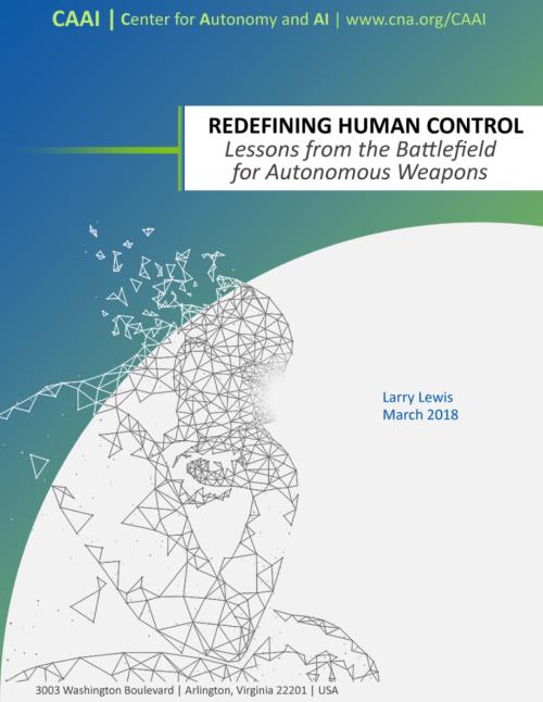 CNA_重新定义人类控制：自主武器战场的教训.pdf