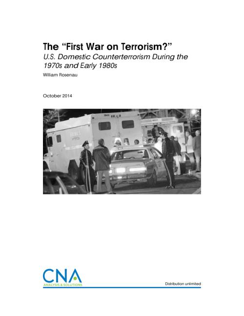 CNA_“第一次反恐战争？”：20世纪70年代和80年代初的美国国内反恐.pdf