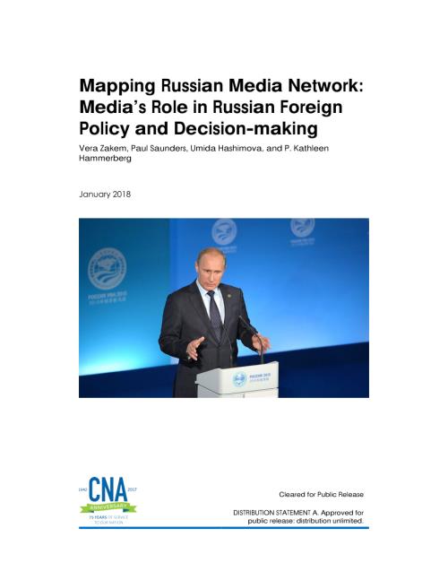 CNA_绘制俄罗斯媒体网络图：媒体在俄罗斯外交政策和决策中的作用.pdf