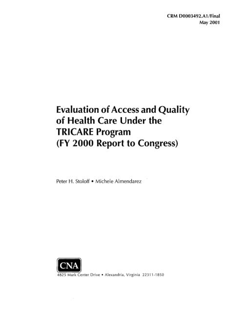 CNA_根据TRICARE计划(2000财政年度向国会提交的报告)评估保健的获得和质量.pdf