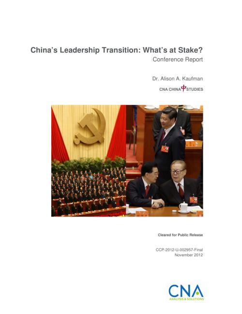 CNA_中国领导层的转变：利害攸关的是什么？：会议报告.pdf