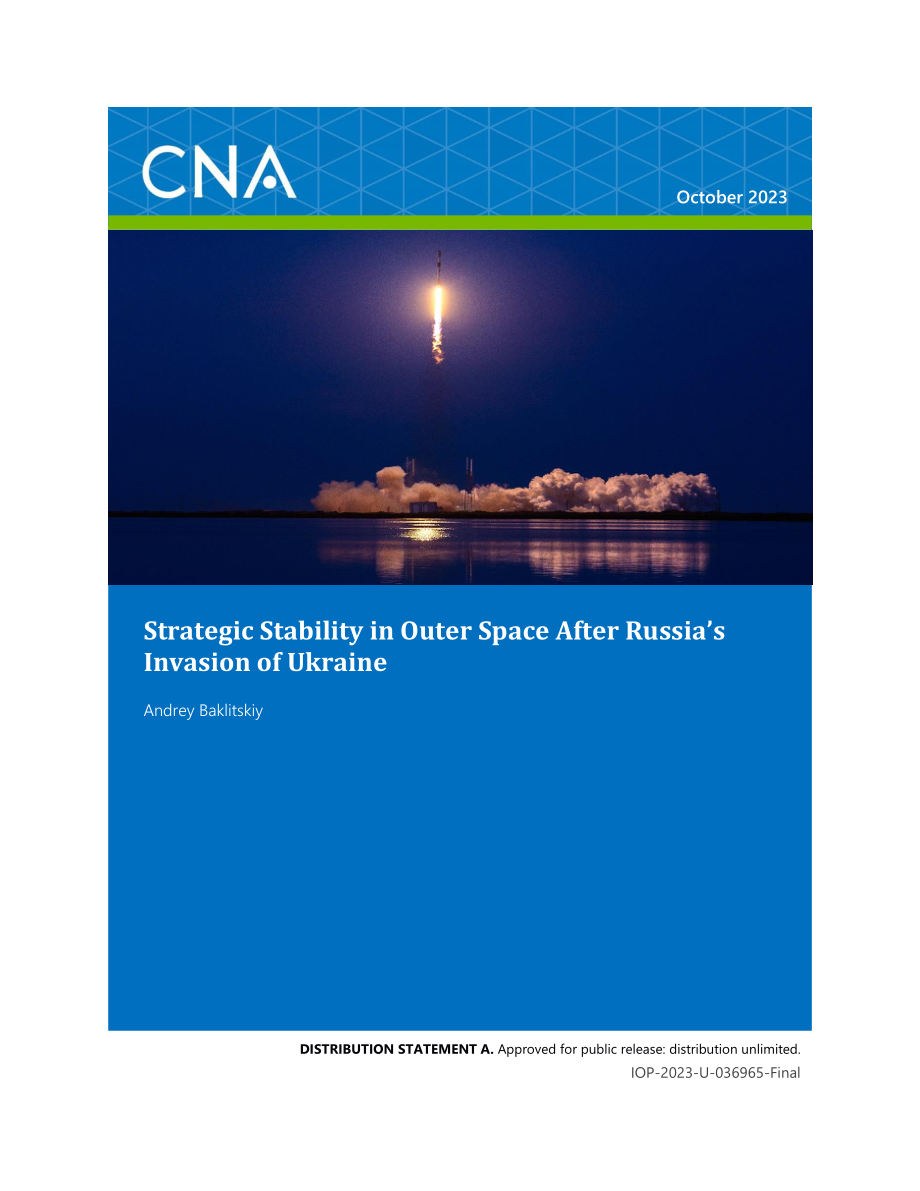 CNA_俄罗斯入侵乌克兰后外层空间的战略稳定.pdf_第1页