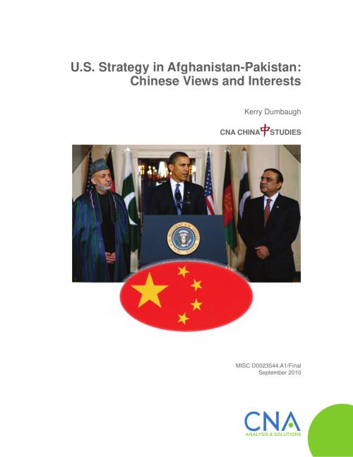 CNA_美国阿富汗-巴基斯坦战略：中国的观点和利益.pdf