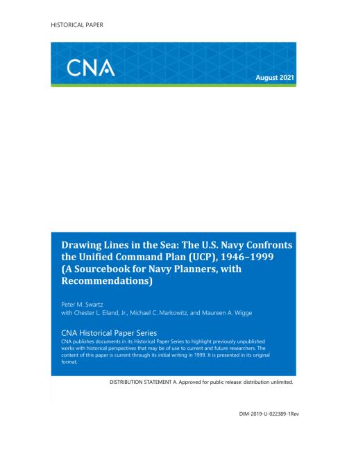 CNA_在海上划线：美国海军面对统一指挥计划（UCP）1946-1999（海军规划者资料手册附建议）.pdf