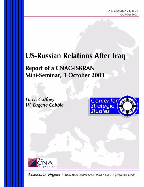 CNA_伊拉克之后的美俄关系：CNAC-伊斯克伦小型研讨会报告2003年10月3日.pdf