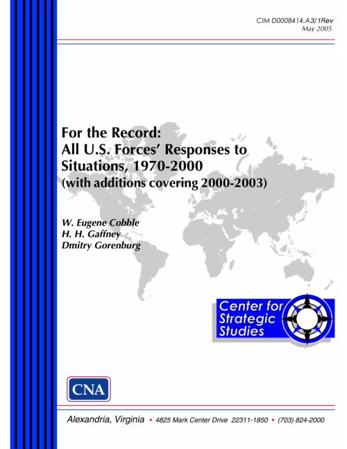 CNA_记录在案：1970-2000年所有美国军队对形势的反应(包括2000-2003年的补充).pdf
