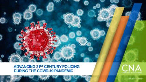 CNA_在covid 19大流行期间推进21世纪警务工作.pdf
