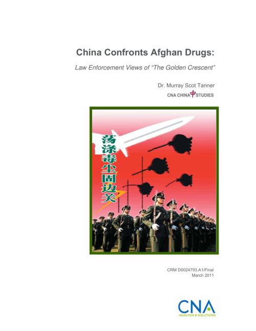 CNA_中国面对阿富汗毒品：“金新月”的执法观.pdf