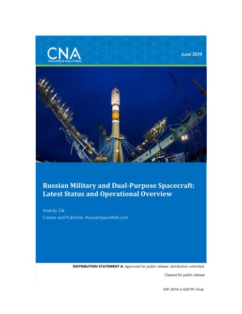 CNA_俄罗斯军事和两用航天器：最新状态和操作概述.pdf