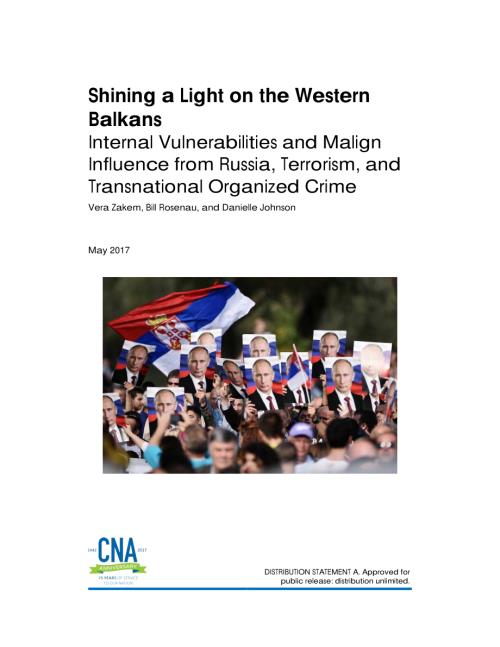 CNA_照亮西巴尔干：俄罗斯、恐怖主义和跨国有组织犯罪的内部脆弱性和恶劣影响.pdf