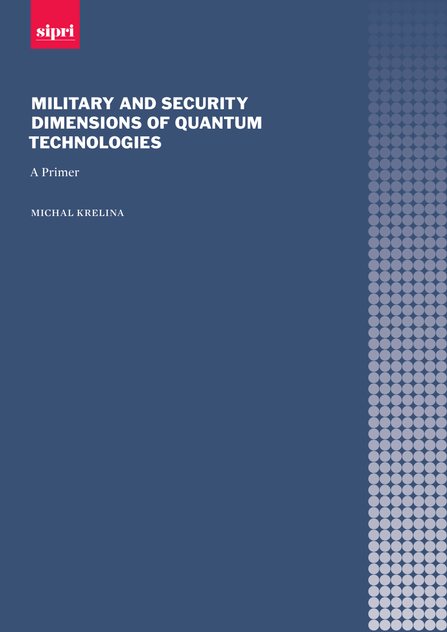 SIPRI 量子技术的军事运用与安全问题：入门指南.pdf_第1页